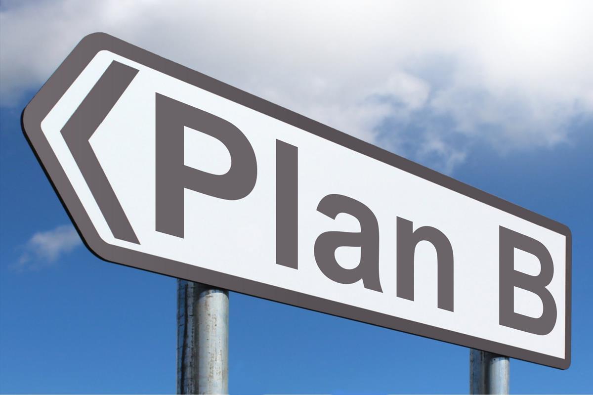 Plan B: Your Backup Plan